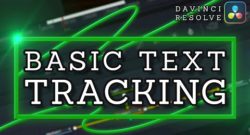 Basic Text Tracking in DaVinci Resolve 17 Fusion